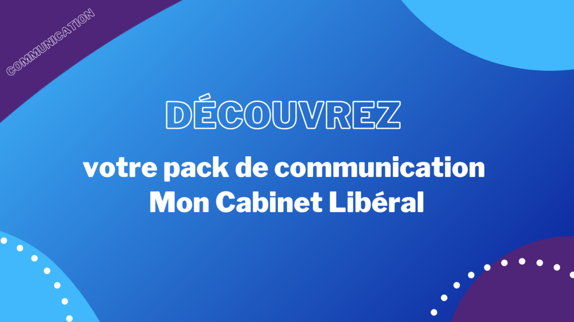 decouvrez-pack-communication-mon-cabinet-liberal