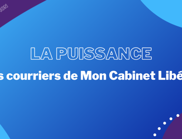 la-puissance-des-courriers-mon-cabinet-liberal