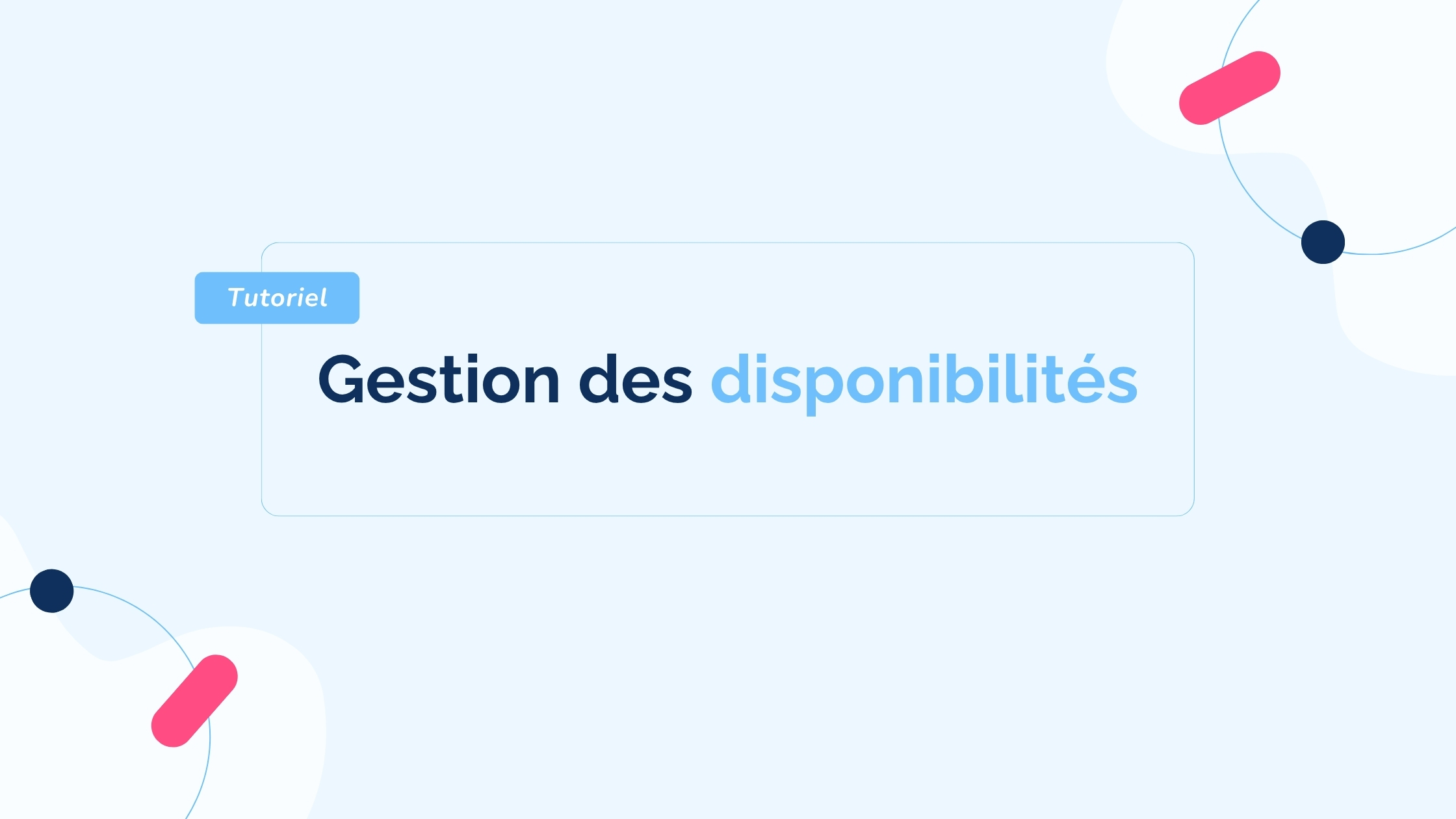 gestion-des-disponibilites