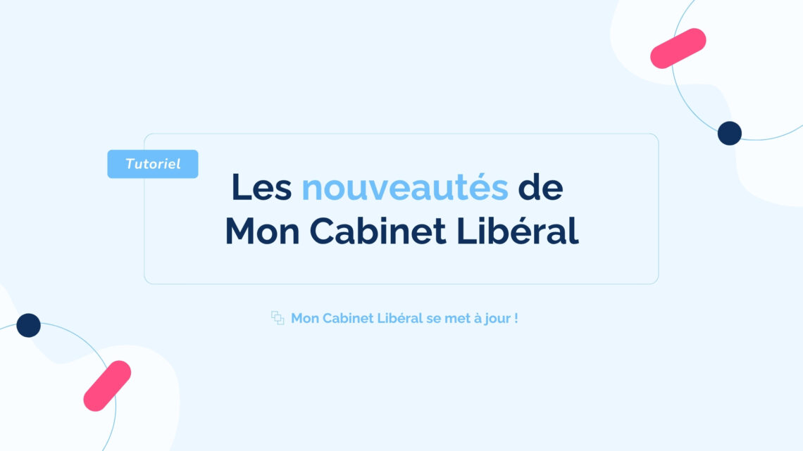 les-nouveaute-mon-cabinet-liberal