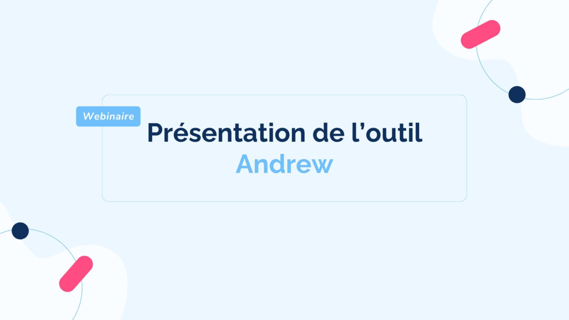 presentation-outil-andrew