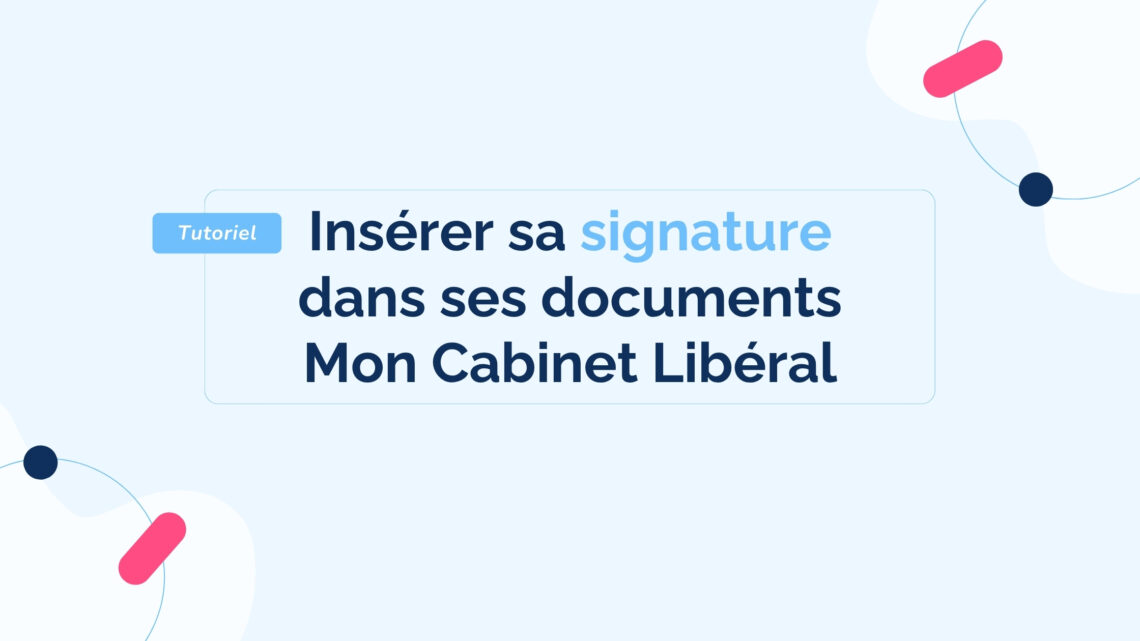 tutoriel-inserer-sa-signature-sur-ses-documents-mcl