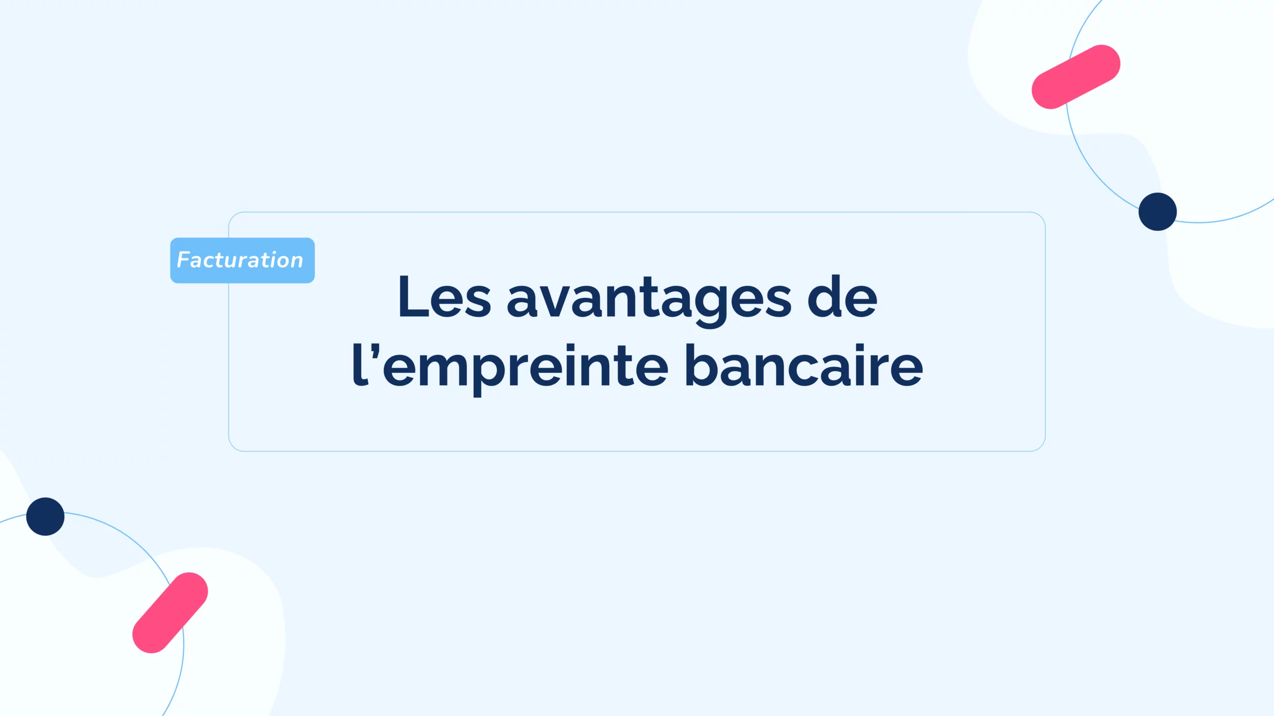 avantages-empreinte-bancaire