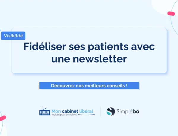 Fideliser-patients-avec-newsletter-simplebo